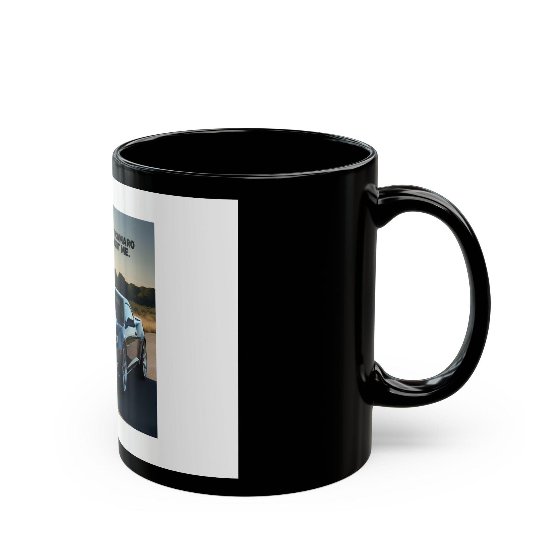 Camaro Enthusiast's Black Coffee Mug - Humorous Car Lover Gift for Chevrolet Fans - Toddcraft