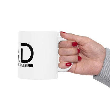Dad The Myth The Man The Legend Ceramic Mug - 11oz  15oz Fathers Day Gift for Dad, Coffee Cup from Sons, Daughters & Wives - Toddcraft