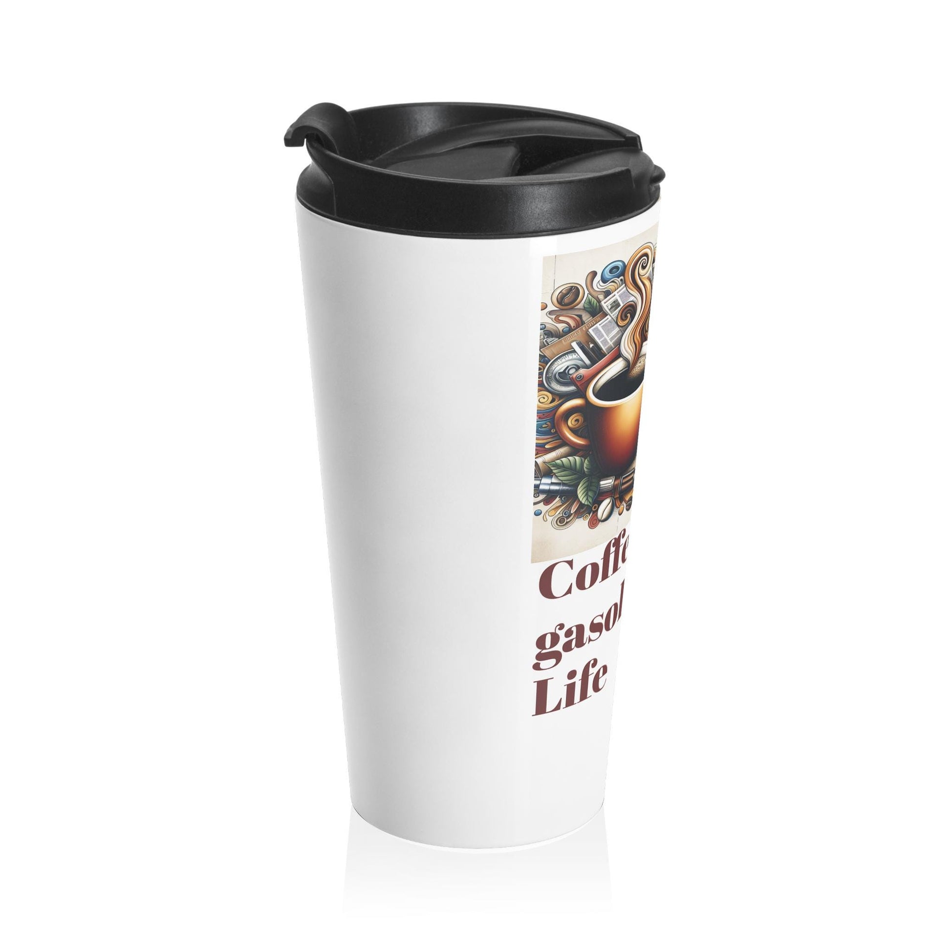 Stainless Steel Travel Mug Coffee Is The Gasoline of Life Cute Saying Gift for Coffee Lovers Fathers Day Mothers Day - Toddcraft