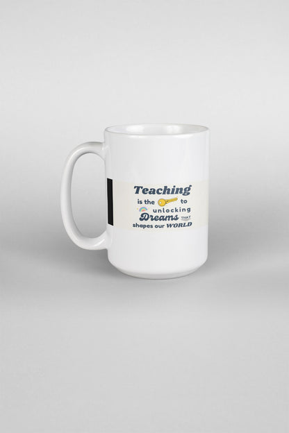 Teacher Coffee Mug, Black 11oz & 15oz, Great Gift for Educators, Inspirational Teacher Present, Classroom Tea Cup - Toddcraft