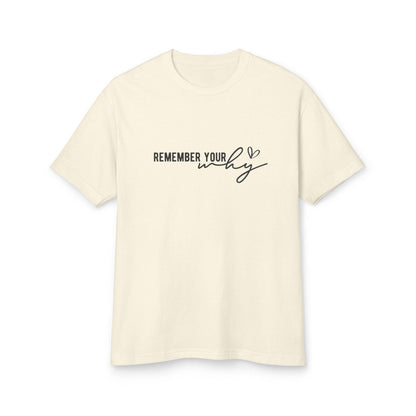 Remember Your Why Boho Shirt  Unisex Motivational Quote Tee, Vintage Soft Fit, Garment-Dyed Heavyweight Mindful Gift - Toddcraft
