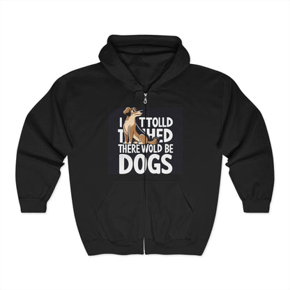 Dog Lover's Cozy Zip-Up Hoodie with Funny Quote: Perfect Gift for Canine Enthusiasts - Toddcraft