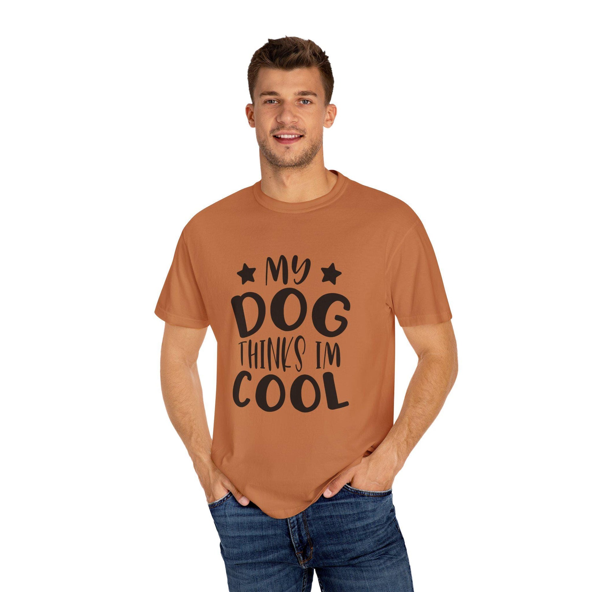 Dog Lover T-Shirt Unisex Garment-Dyed Graphic Tee My Dog Thinks I'm Cool Pet and Dog Lovers Gift - Toddcraft