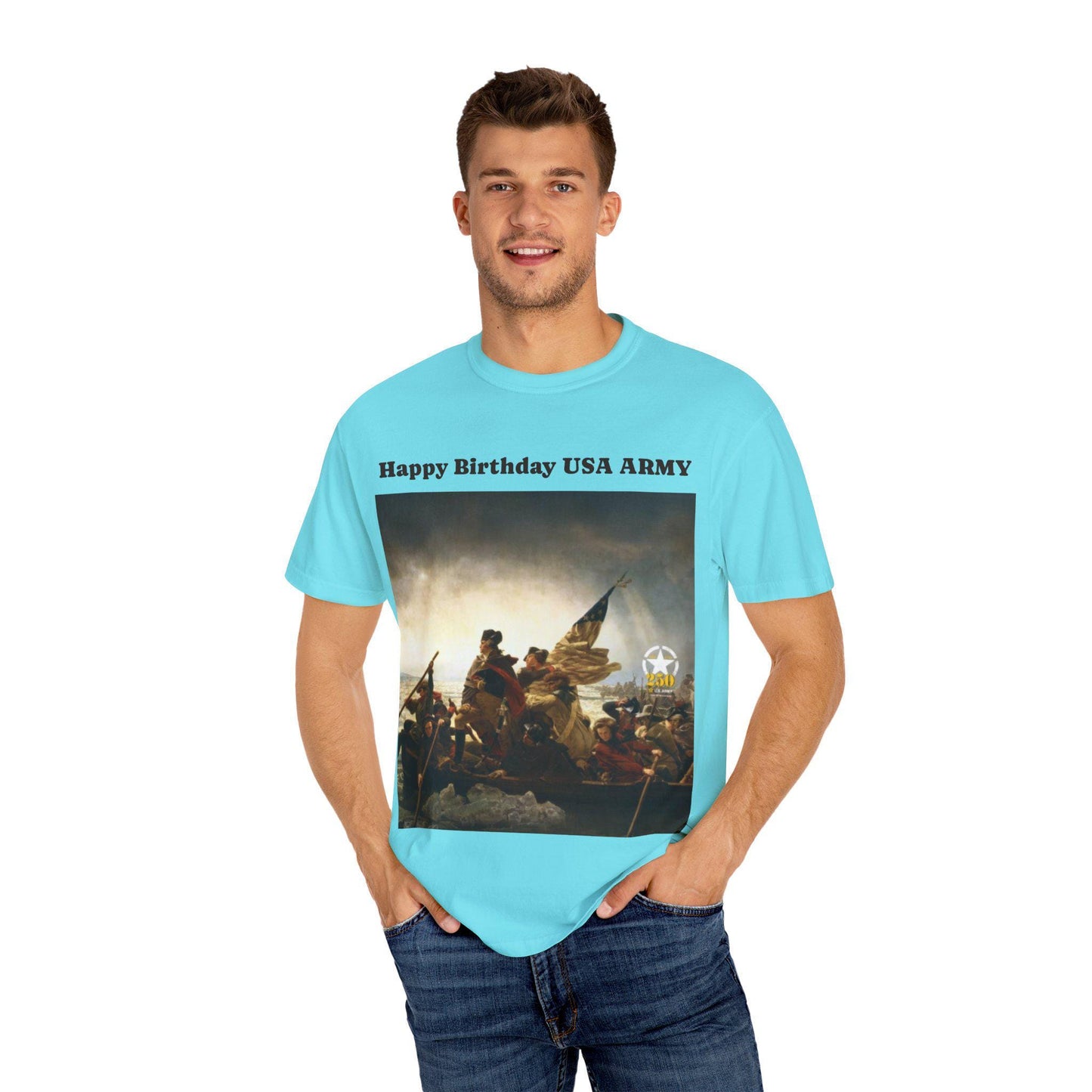 George Washington Crossing the Potomac - Celebrating 250 Years of American Army Honor, Courage, and Service Garment Dyed T-Shirt great gift - Toddcraft