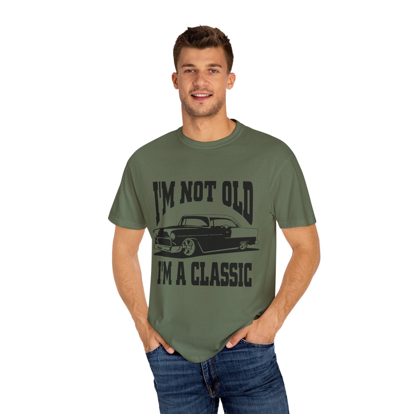 I'm Not Old I'm Classic T-Shirt - Funny Car Graphic Tee for Men & Women, Birthday Gifts for Car Lovers, Unisex Garment-Dyed Shirt - Toddcraft