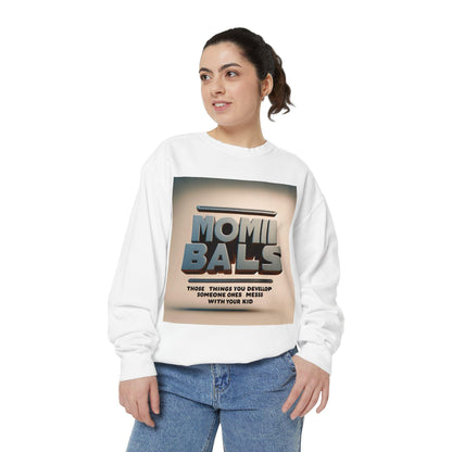 Funny Mom Life Unisex Sweatshirt: Hilarious Parent Gift for Mothers Day or Birthday - Toddcraft