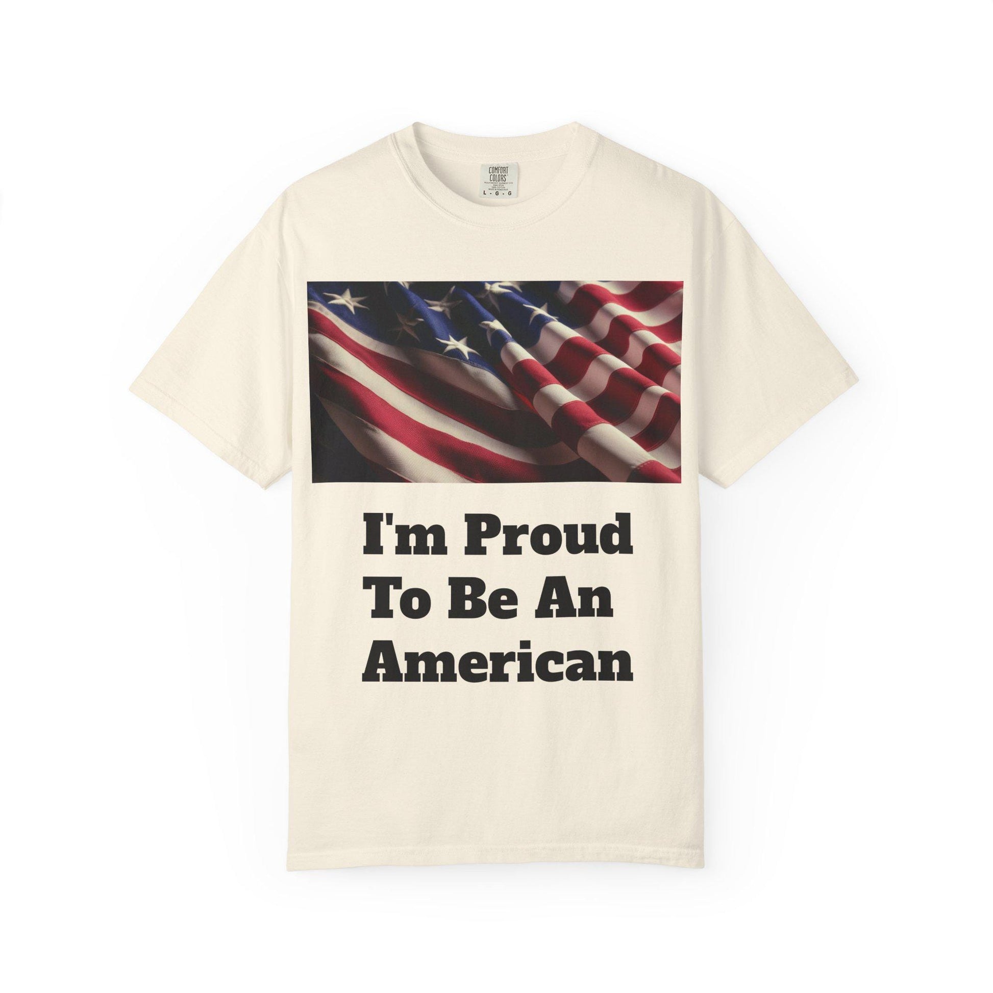 American Flag Unisex T-Shirt Patriotic Independence Day Shirt Garment-Dyed Proud to Be American Tee - Toddcraft
