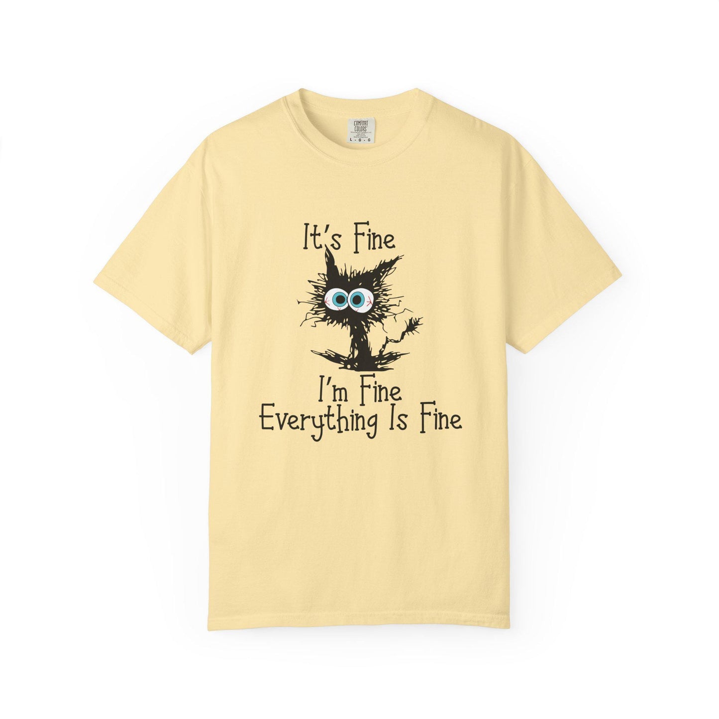 Funny Scared Cat T-Shirt I'm Fine Everything Is Fine Coffee Cup Graphic Unisex Garment-Dyed Tee 11oz & 15oz Gift - Toddcraft