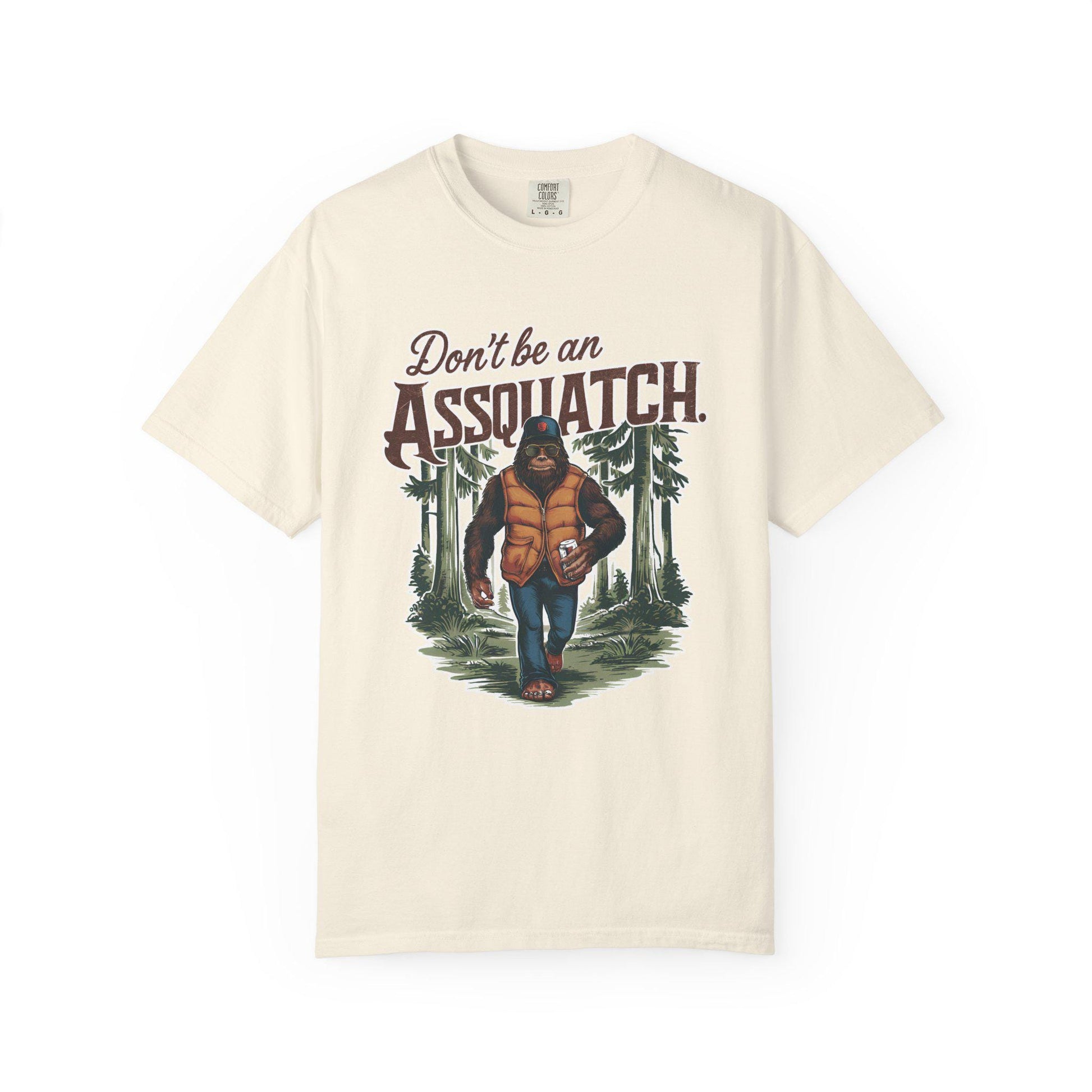 Unisex Sasquatch T-Shirt - Dont Be a Assquatch Vegan Bigfoot Graphic Tee, Garment-Dyed Casual Top for Sasquatch Fans - Toddcraft
