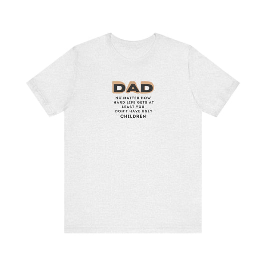 Fathers Day Gift Unisex Jersey Tee Cute Saying About Children Shirt From Mother Brother Daughter Family Present - Toddcraft