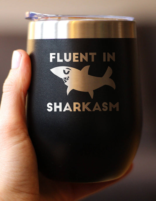 Sharkasm Insulated Wine Tumbler - Funny Shark Gifts