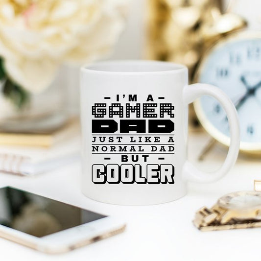I'm A Gamer Dad Mug - Just Like A Normal Dad But Cooler Coffee Cup Gift