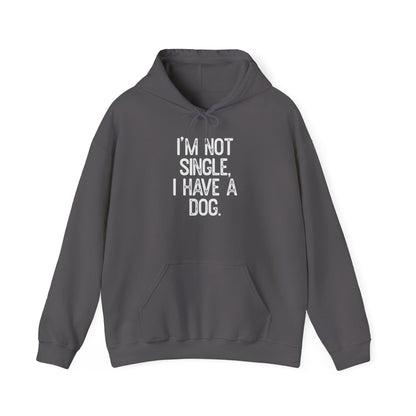 Funny Dog Lover Hoodie: "I'm Not Single, I Have a Dog" Unisex Cozy Pullover Sweatshirt for Pet Owners - Toddcraft