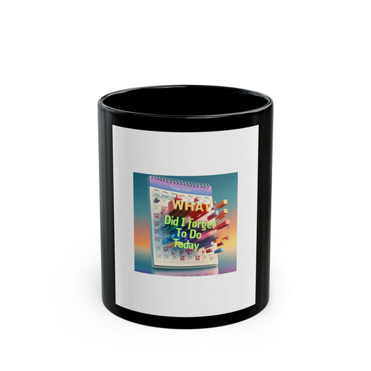 Quirky Forgetful Coffee Mug - Daily Reminder Cup - Colorful Desk Decor - Unique Gift for Office - Toddcraft