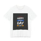 Mother's Day T-Shirt Unisex Jersey Short Sleeve Comfortable Casual Wear for Women & Men All Seasons Gift - Toddcraft