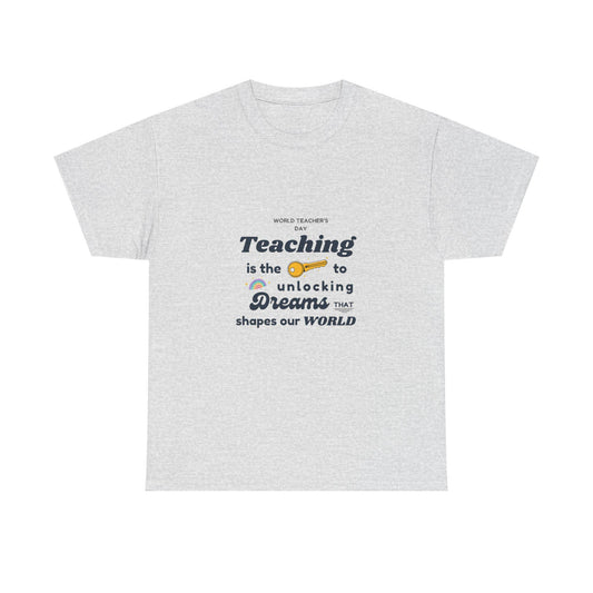 Teacher Gift Unisex Heavy Cotton Tee  Comfortable, Durable Shirt for Educators & School Staff, Perfect Appreciation Present - Toddcraft