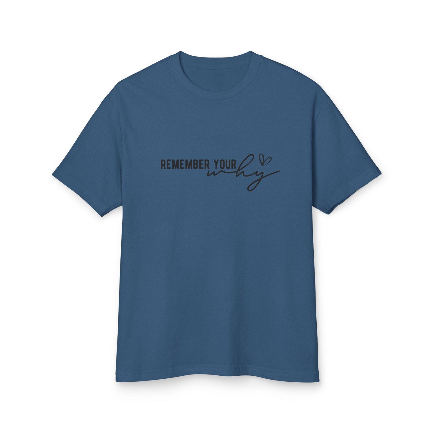 Remember Your Why Boho Shirt  Unisex Motivational Quote Tee, Vintage Soft Fit, Garment-Dyed Heavyweight Mindful Gift - Toddcraft