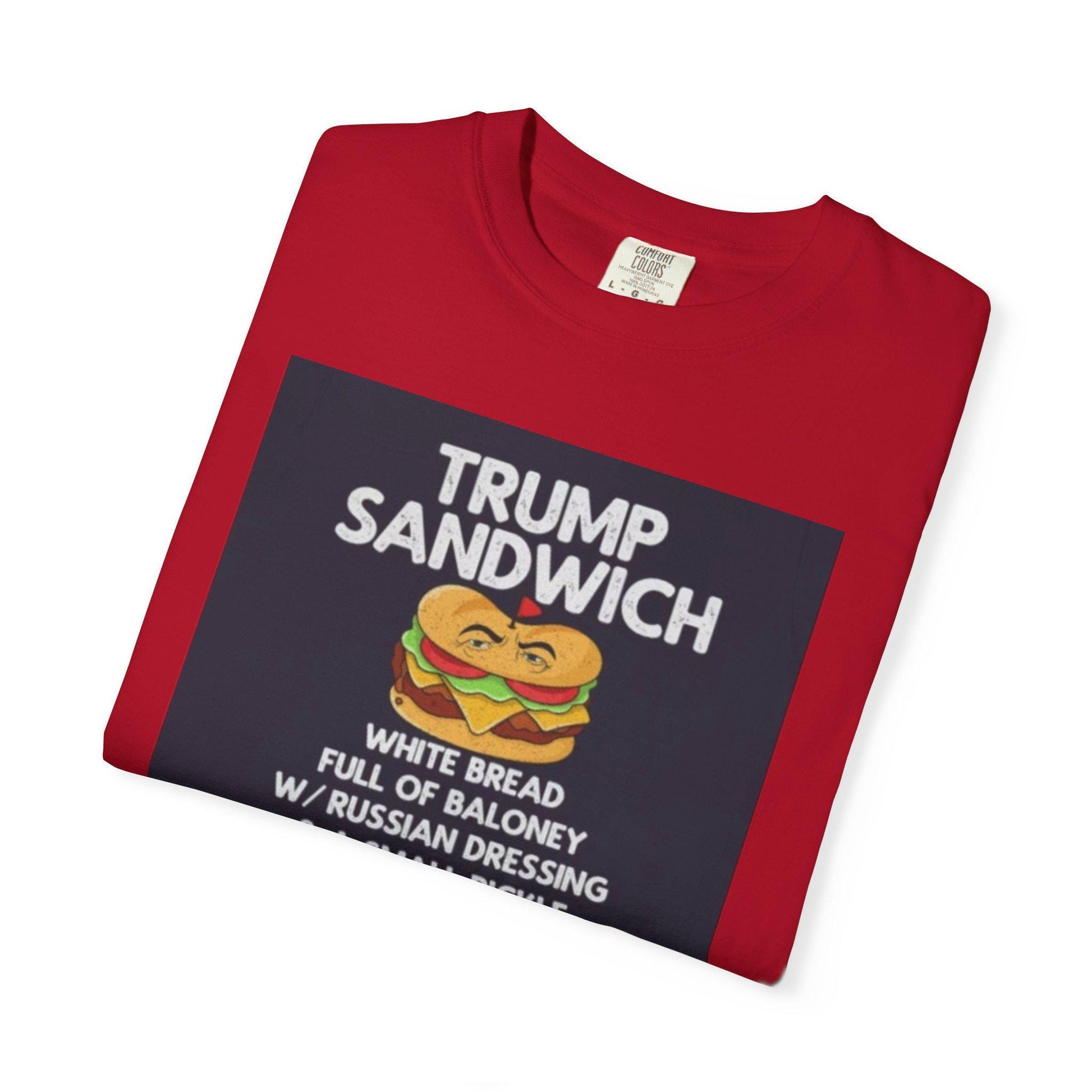 Trump Sandwich Unisex Garment-Dyed T-Shirt - Graphic Political Tee, Vintage Style, Casual Comfortable Fit, Cool Gift Idea - Toddcraft