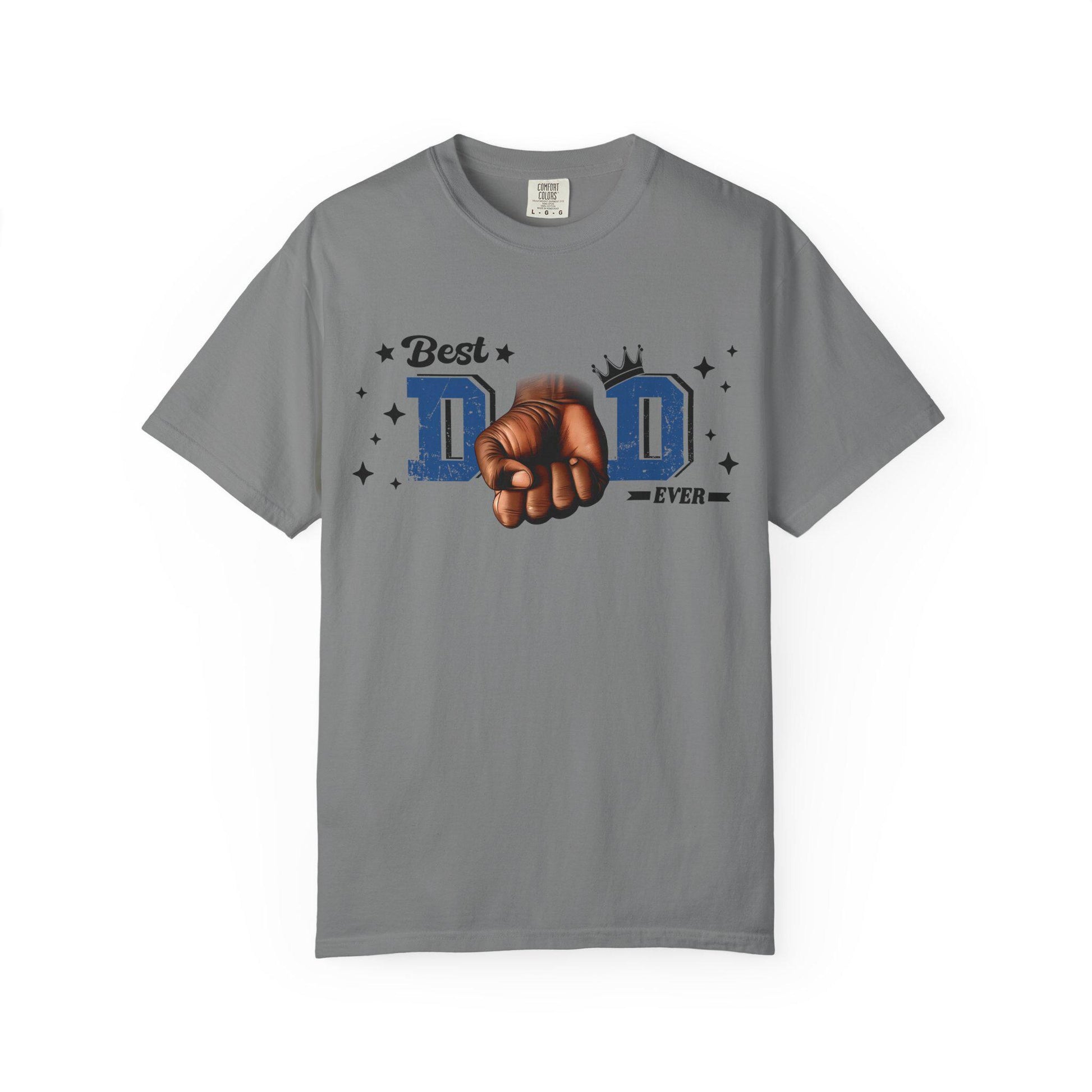 Best Dad Ever Shirt | Fathers Day Gift for Dad | Unisex Fist Bump Graphic Tee | Cool Garment-Dyed Dad T-Shirt - Toddcraft