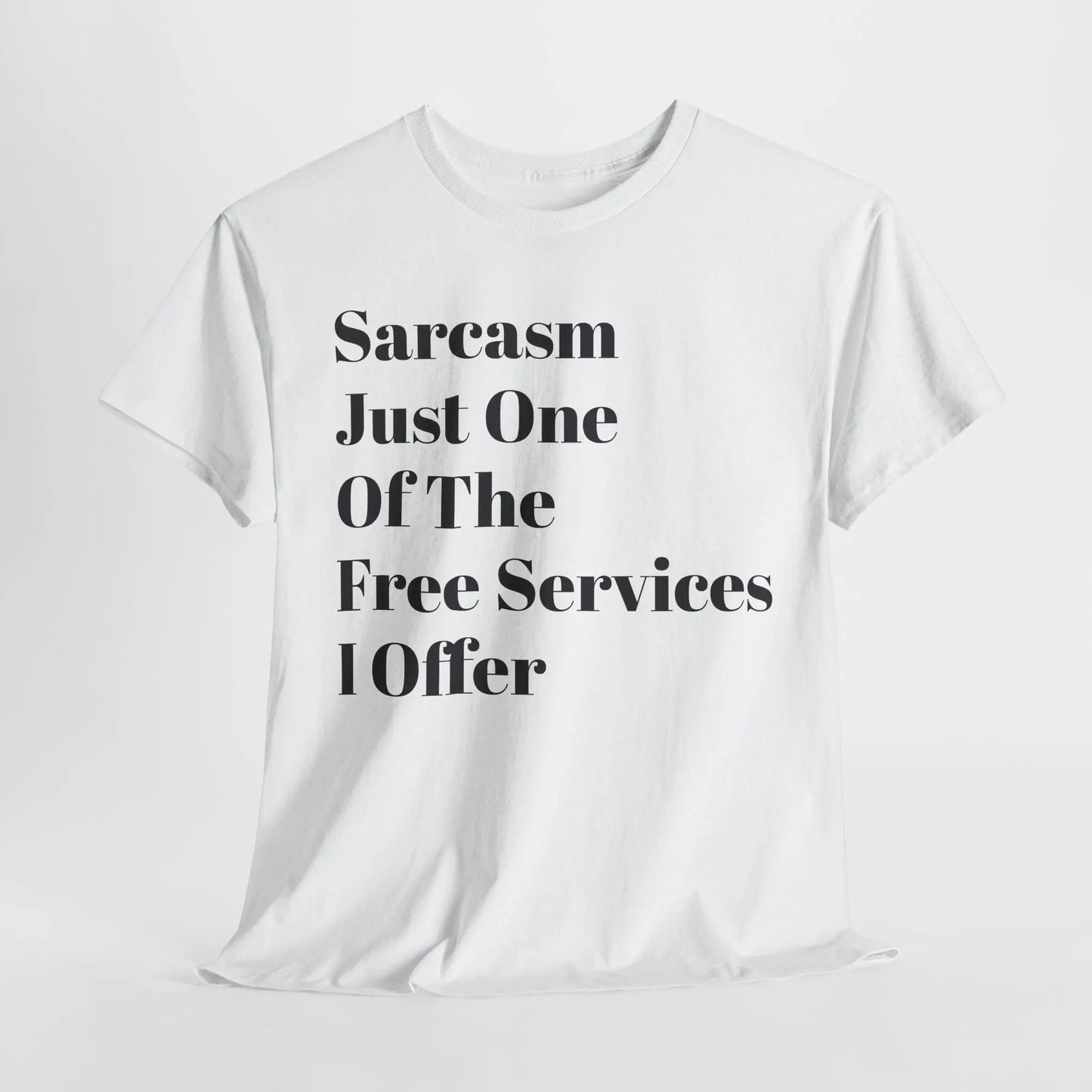 Witty Sarcasm Lover's Unisex Cotton Tee: Humorous Saying, Sassy Gift for Sarcastic Friends - Toddcraft