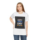 Mother's Day T-Shirt Unisex Jersey Short Sleeve Comfortable Casual Wear for Women & Men All Seasons Gift - Toddcraft