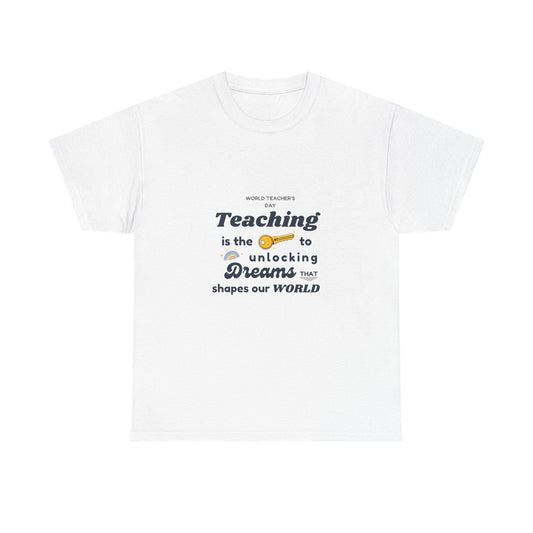 Teacher Gift Unisex Heavy Cotton Tee  Comfortable, Durable Shirt for Educators & School Staff, Perfect Appreciation Present - Toddcraft