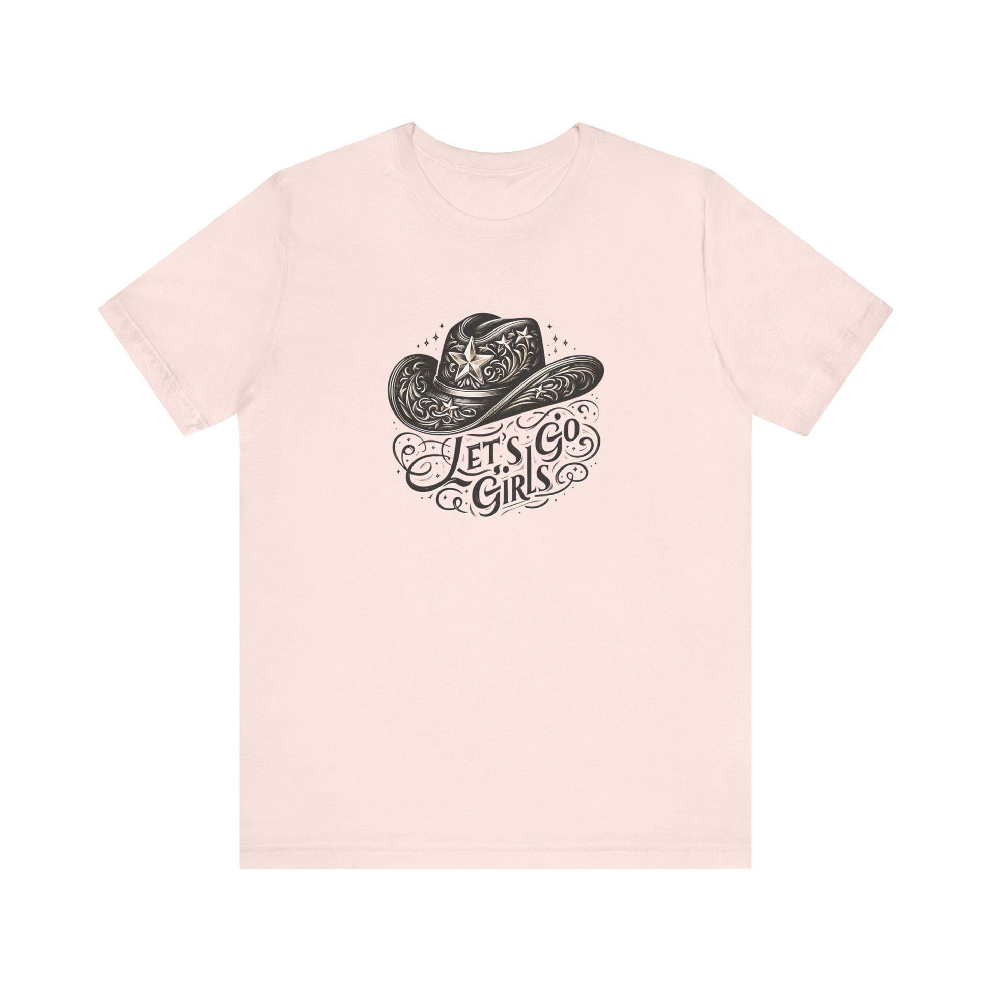 Let's Go Girls T-Shirt Unisex Jersey Short Sleeve Tee Casual Motivational Graphic Top - Toddcraft