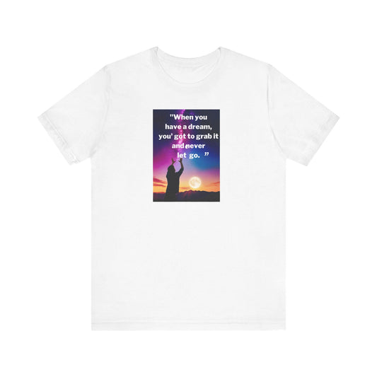 Inspirational Carol Burnett Unisex Jersey Tee - Short Sleeve Motivational Shirt "Hang on to Your Dreams - Toddcraft