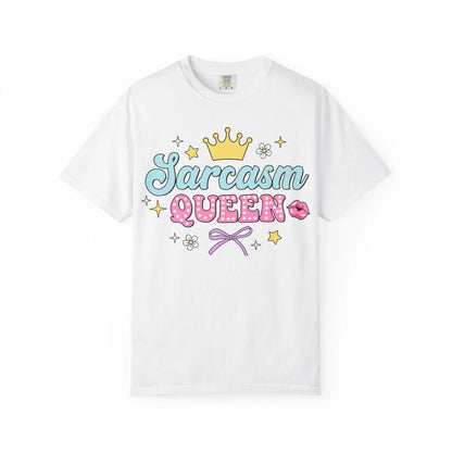 Unisex Sarcasm Queen T-Shirt, Garment-Dyed Casual Tee, Funny Graphic Shirt, Soft Cotton Top for Men & Women - Toddcraft
