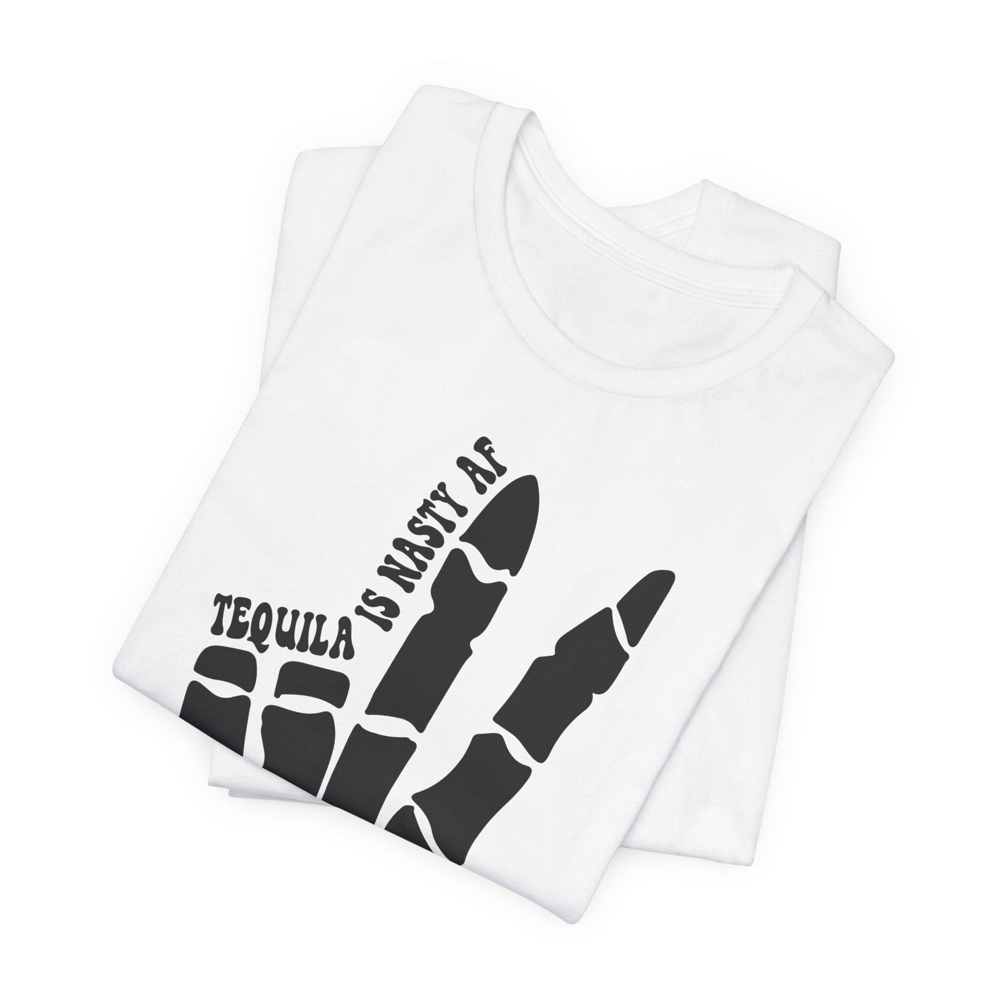 Tequila Skeleton T-Shirt Unisex Funny Drinking Tee Real AF Short Sleeve Jersey Shirt - Toddcraft