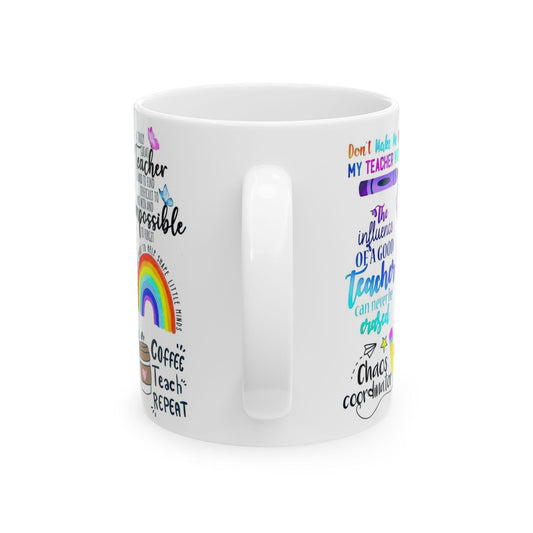 Ceramic Coffee Mug 11oz & 15oz  Chaos Coordinator Teacher Gift, Funny Educator Tea Cup, Unique Classroom Present