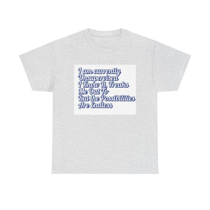 Men's Funny I Am Currently Unsupervised T-Shirt  Hilarious Birthday Gift for Him, Unisex Heavy Cotton Tee - Toddcraft