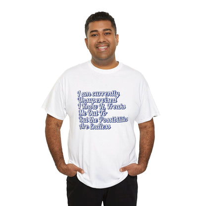 Men's Funny I Am Currently Unsupervised T-Shirt  Hilarious Birthday Gift for Him, Unisex Heavy Cotton Tee - Toddcraft