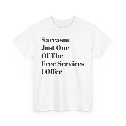 Witty Sarcasm Lover's Unisex Cotton Tee: Humorous Saying, Sassy Gift for Sarcastic Friends - Toddcraft
