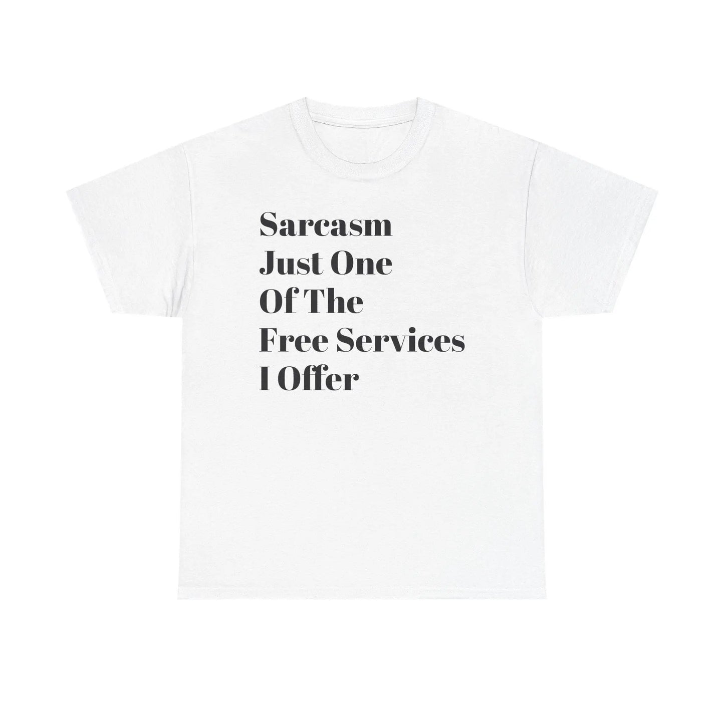 Witty Sarcasm Lover's Unisex Cotton Tee: Humorous Saying, Sassy Gift for Sarcastic Friends - Toddcraft