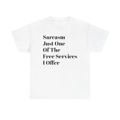 Witty Sarcasm Lover's Unisex Cotton Tee: Humorous Saying, Sassy Gift for Sarcastic Friends - Toddcraft