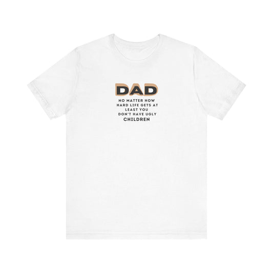 Fathers Day Gift Unisex Jersey Tee Cute Saying About Children Shirt From Mother Brother Daughter Family Present - Toddcraft