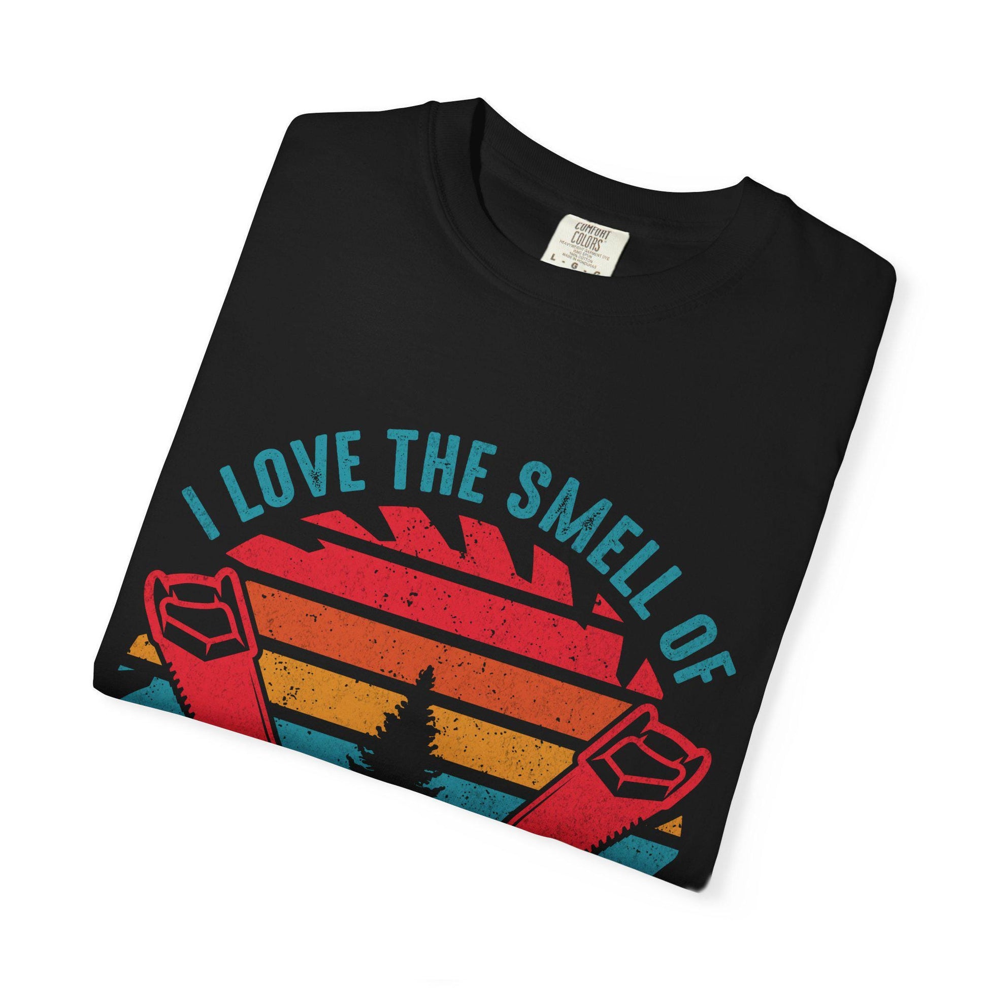 Sawdust in the Morning T-Shirt  Unisex Garment-Dyed Carpenter Gift Tee  Comfort Fit Woodworker Shirt - Toddcraft