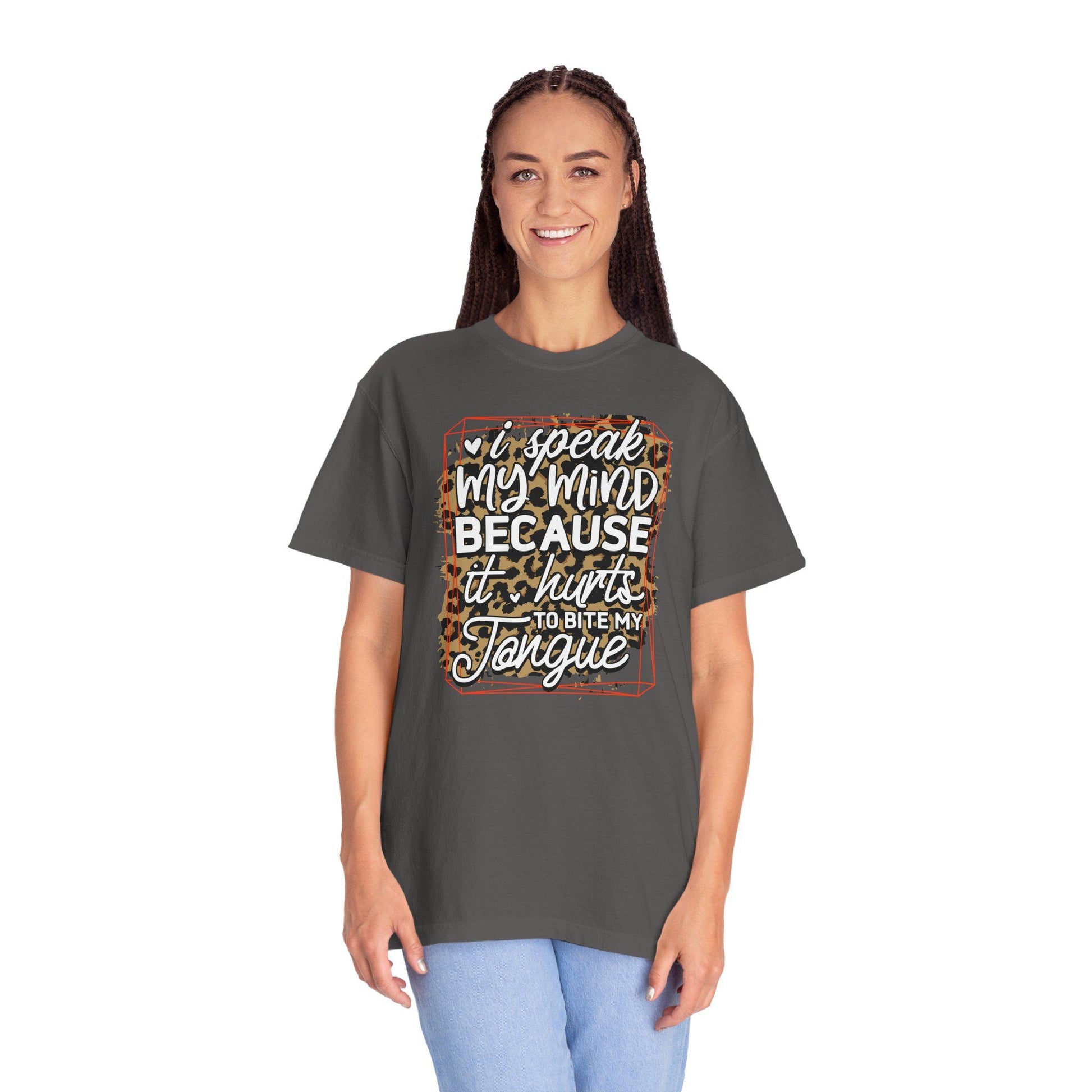 Sassy Unisex Garment-Dyed T-Shirt, I Speak My Mind Graphic Tee, Bold Statement Shirt for Men & Women - Toddcraft