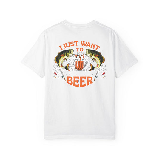 Fishing Enthusiast T-Shirt, I Just Want to Beer Tee, Gifts for Fishermen, Beer Lover's Apparel, Outdoor Adventure Shirt, Funny Fishing