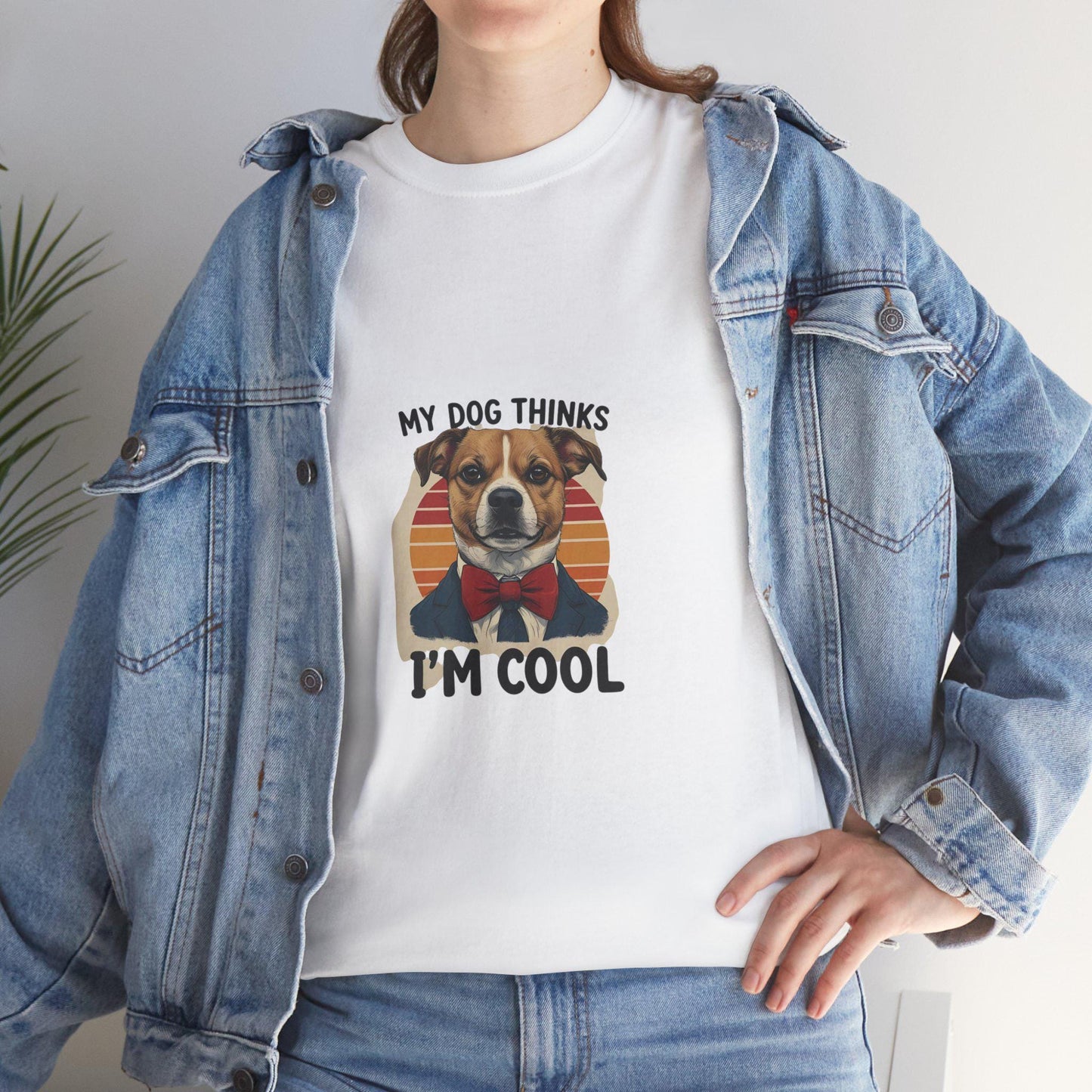 My Dog Thinks I'm Cool Shirt, Dog Lover Shirt, Dog Owner Shirts, Pet Lover Tee, Pet Lover Gifts, Dog Person Shirt, Dog Mom Gift, Mom Tee