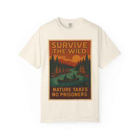 Survive the Wild Nature Graphic Tee  Outdoor Lovers Canoeing Shirt, Unisex Garment-Dyed T-Shirt for Adventure & Wilderness Fans