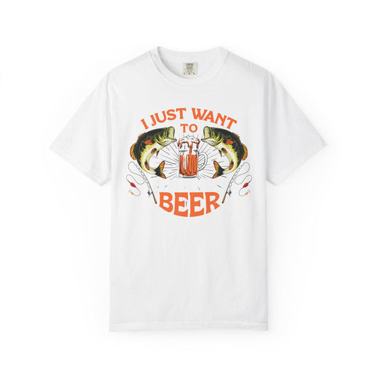 Fishing Enthusiast T-Shirt, I Just Want to Beer Tee, Gifts for Fishermen, Beer Lover's Apparel, Outdoor Adventure Shirt, Funny Fishing