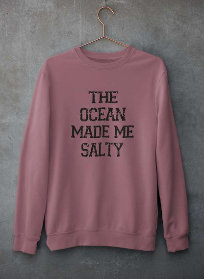 The Ocean Made Me Salty Sweat Shirt-2