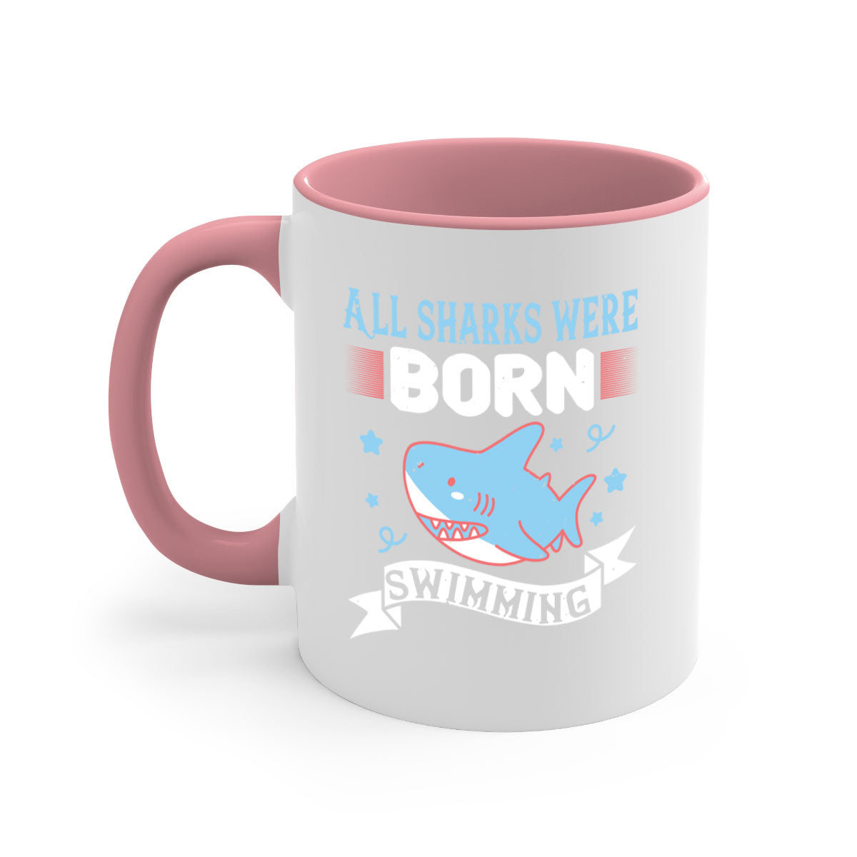 All Sharks Were Born Swimming Mug - Shark Lover Coffee Cup Gift