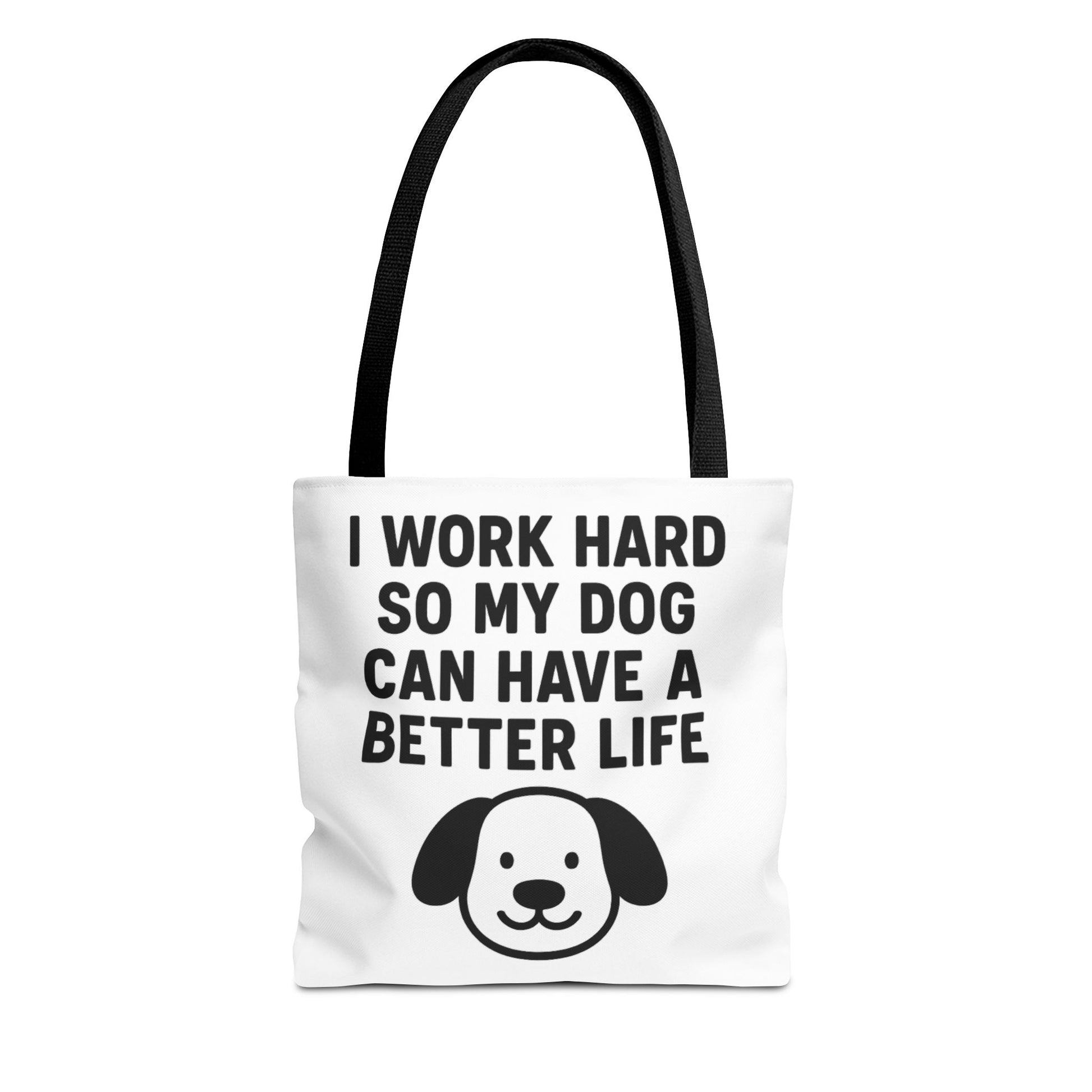 Dog Lover's Tote Bag - I Work Hard So My Dog Can Have a Better Life, Pet Accessories, Gifts for Dog Owners, Shopping Bag, Eco-Friendly Bag - Toddcraft
