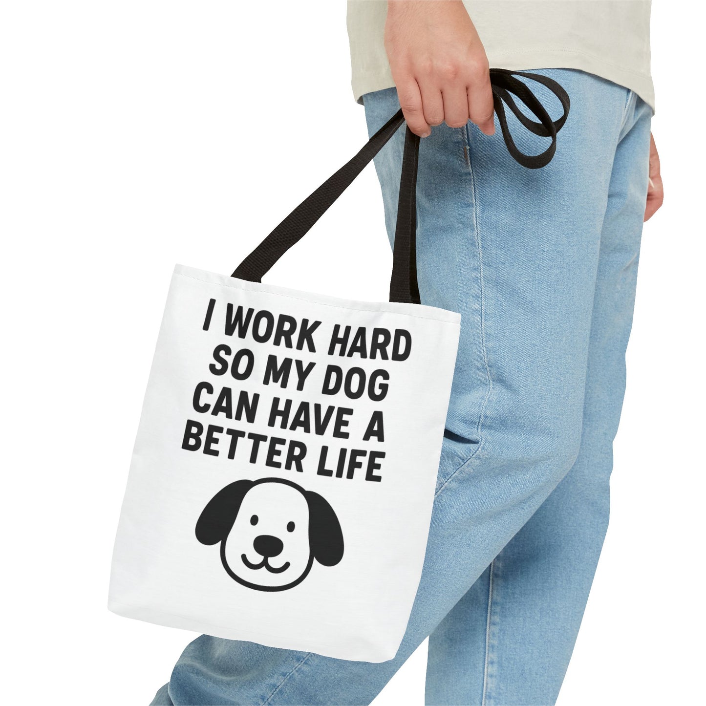 Dog Lover's Tote Bag - I Work Hard So My Dog Can Have a Better Life, Pet Accessories, Gifts for Dog Owners, Shopping Bag, Eco-Friendly Bag - Toddcraft