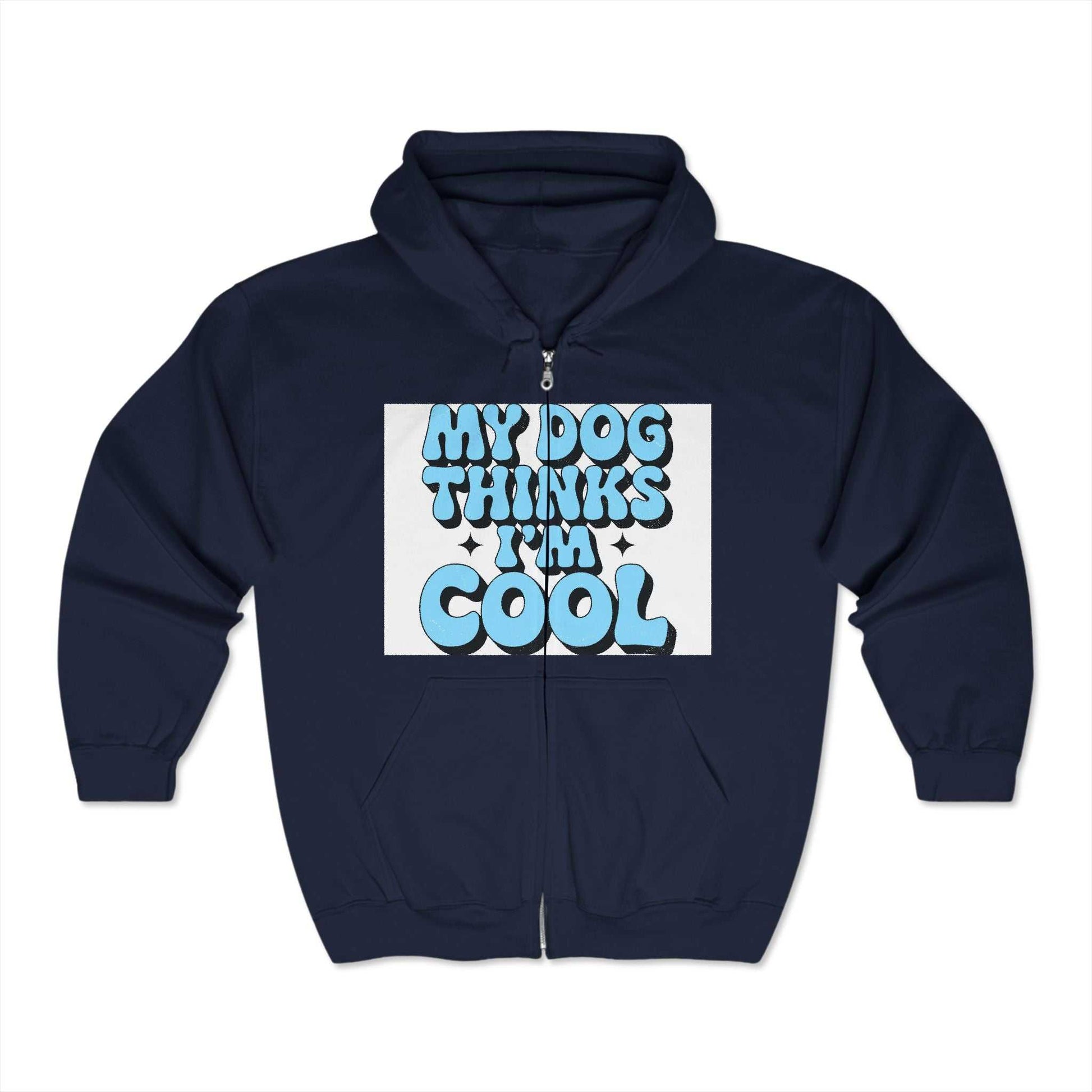 Unisex Heavy Blend™ Full Zip Hooded Sweatshirt with "My Dog Thinks I'm Cool" design, navy, classic fit.