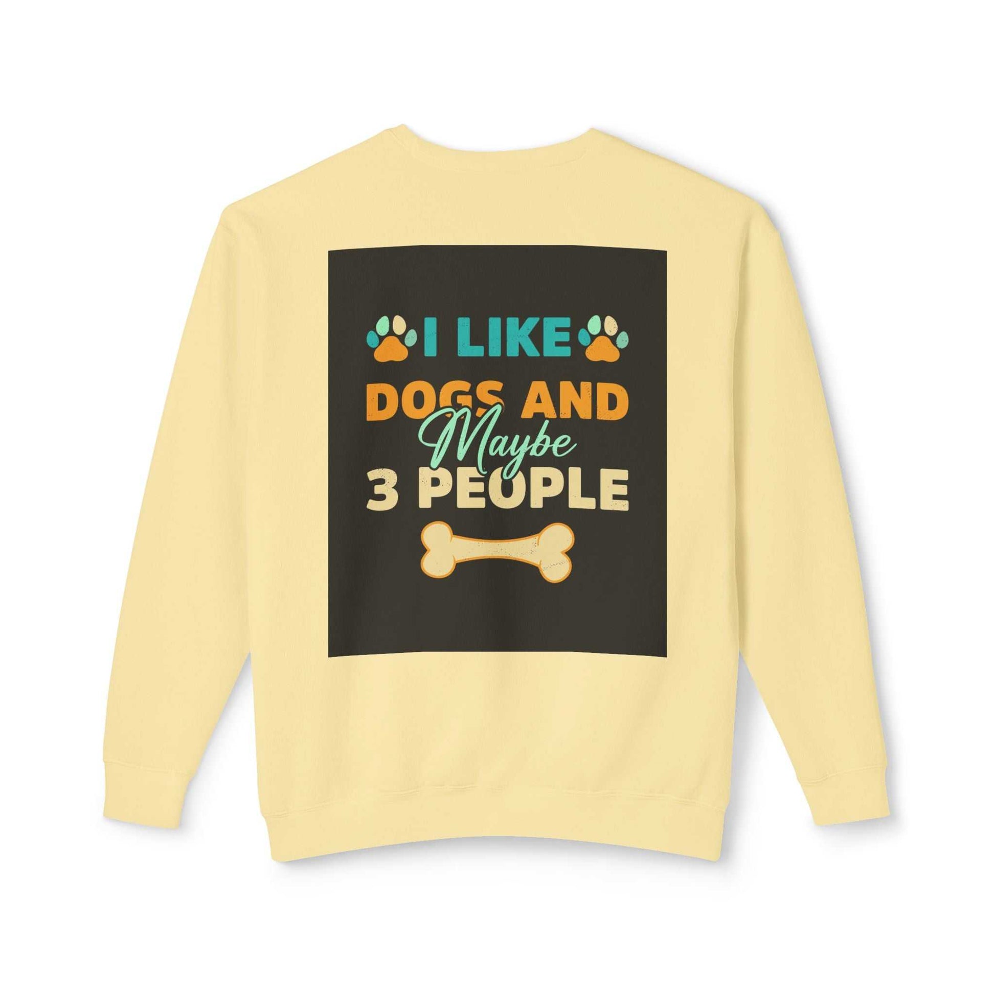 Unisex lightweight crewneck sweatshirt in yellow with humorous dog-themed graphic on the back.