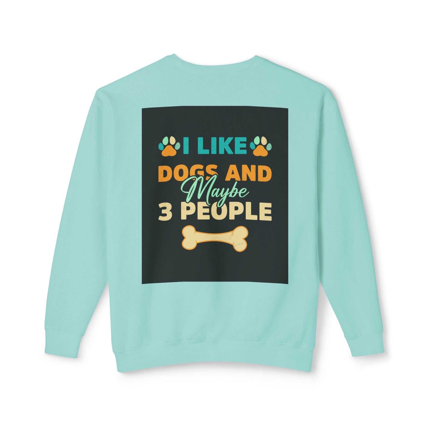 Unisex Lightweight Crewneck Sweatshirt with "I Like Dogs and Maybe 3 People" graphic, soft ring-spun cotton, sustainable fabric.